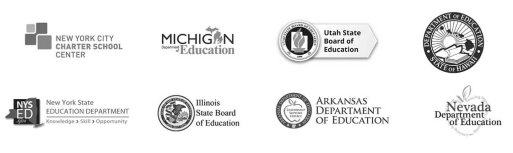 The logos of 8 of our clients: The New York City Charter School Center, The Michigan Department of Education, The Utah State Board of Education, The State of Hawaii Department of Education, The New York State Department of Education, The Illinois State Board of Education, The Arkansas Department of Education, The Nevada Department of Education